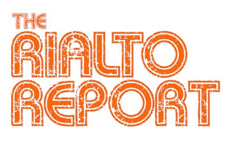 rialto report podcast|rialto report website.